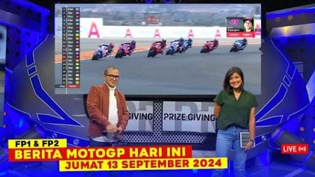 🚨 BERITA MOTOGP HARI INI, JUMAT 13 SEPTEMBER 2024, FP1 &amp; FP2 MOTOGP EMILIA ROMAGNA 2024, LIVE TRANS7