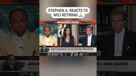 Stephen A. on Woj retiring from ESPN #shorts