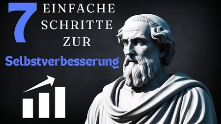 So entwickelst du dich jeden Tag weiter – 7 einfache Schritte zur Selbstverbesserung!