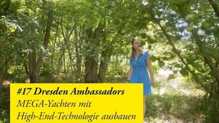 MEGA-Yachten mit High-End-Technologie ausbauen | Dresden Ambassadors