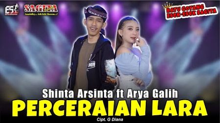 Shinta Arsinta ft Arya Galih - Perceraian Lara | Sagita Assololley | Dangdut (Official Music Video)