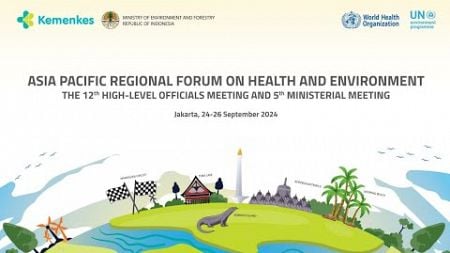 Asia Pacific Regional Forum on Health and Environment (APRFHE) - DAY 2