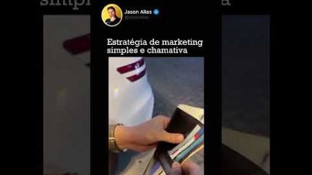 GENIAL! ESTRATÉGIA DE MARKETING SIMPLES E CHAMATIVA! #marketingdigital