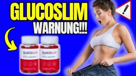 GLUCOSLIM ( 🚨DAS MUSST DU WISSEN ⚠️)GLUCOSLIM ERFAHRUNGEN| GLUCOSLIM ERFAHRUNG| GLUCOSLIM BEWERTUNG