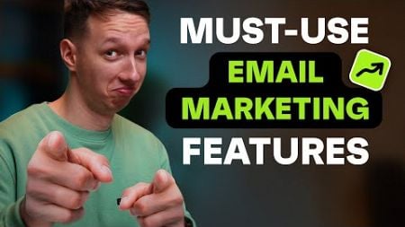 TOP 5 Email Marketing Features You Should Start Using NOW