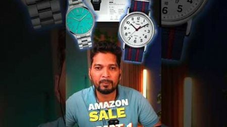 Part-1 of Amazon Sale (Best Watches Under Rs. 5000) #shorts#amazondeals #flipkartsale