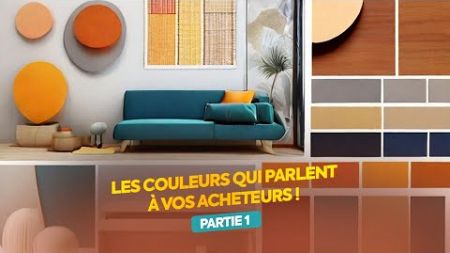 Psychologie des couleurs : Boostez vos espaces - Partie 1