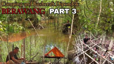 CAMPING OVERNIGHT, SARANG IKAN MOSTER || MEMBANGUN PONDOK BERAWANG PART 3