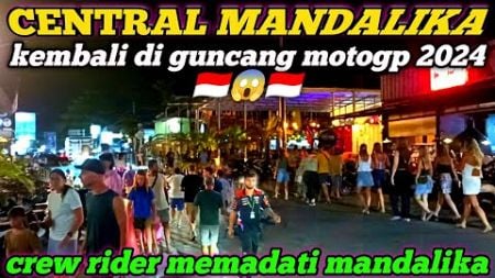 terbaru mandalika hari ini 🔥 crew rider motogp di central, #motogp #mandalika #wisata