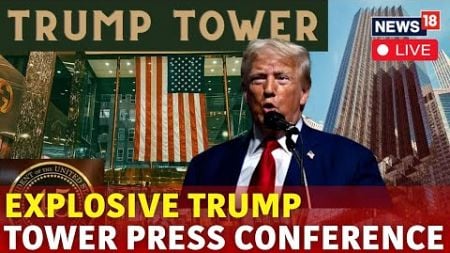 Trump Live | Trump News Conference At Trump Tower Live | Trump Speech Live | US Election 2024 | N18G