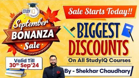 September Bonanza Sale Live Now! Biggest Discounts on All Courses | StudyIQ IAS