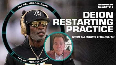 Nick Saban on Deion Sanders starting practice over + Alabama/Georgia DEEP DIVE | The Pat McAfee Show