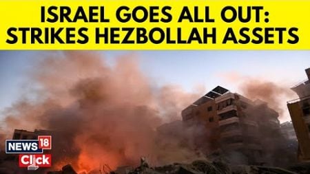 Israeli Air Force Launches Strikes On Hezbollah Strongholds In Beirut | IDF | Hezbollah | N18G