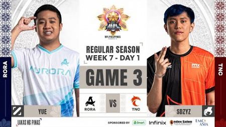 MPL PH S14 - W7D1 - RORA VS TNC GAME 3