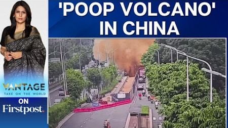 Poop Fountain Drenches Cars, People in China after Pipeline Burst | Vantage with Palki Sharma