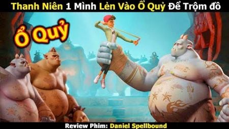 Review Phim: Thợ săn báu vật và hành trình đi tìm Trứng Rồng trong truyền thuyết