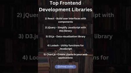 Top Frontend Development Libraries #coding #frontend #webdevelopment #javascriptframework #webdesign