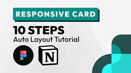 Responsive Card Component With Figma Auto Layout in 10 Steps