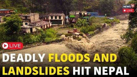 Nepal Flood LIVE | At Least 66 Dead, Dozens Missing In Devastating Disaster | Nepal Flood | N18G