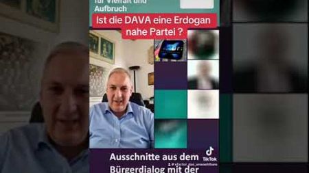 DAVA Partei - Beziehungen zu Erdogan