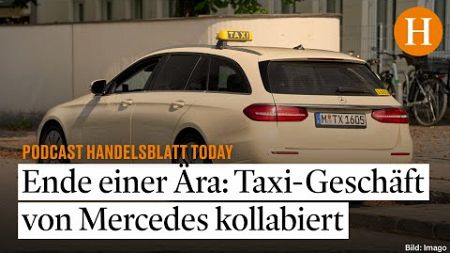 Gestrichene Sondermodelle und Finanzierungshilfen: Warum Mercedes das Taxi-Geschäft aufgegeben hat