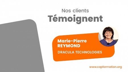 Témoignage Client | Dracula Technologie