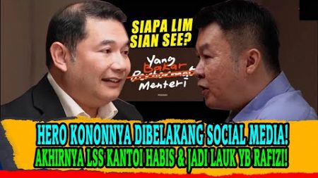 HERO KONONNYA DIBELAKANG SOCIAL MEDIA! AKHIRNYA LIM SIAN SEE KANTOI HABIS &amp; JADI LAUK YB RAFIZI!