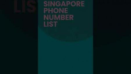 Singapore Phone Number List | Bulk Email Data