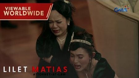 Lilet Matias, Attorney-At-Law: A shocking scene for Lilet and Aera! (Episode 148)