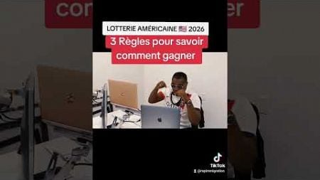 LOTTERIE AMÉRICAINE 2024. COMMENT GAGNER ET IMMIGRER AVEC SA FAMILLE ? #viral_video #dvlottery2026