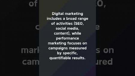 9 - Difference between performance marketing and digital marketing?