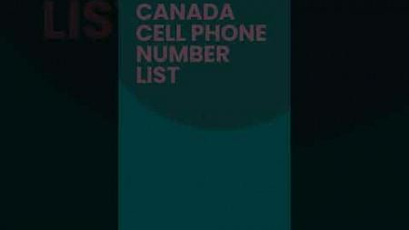 Canada Cell Phone Number List | Bulk Email Data