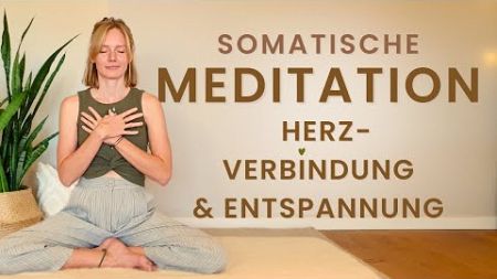 Herzverbindung &amp; Entspannung | Wohlbefinden fürs Nervensystem ♡ Stress lösen |Somatische Meditation