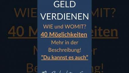 GELD VERDIENEN - Damit kannst du beginnen🚀Schau in die Beschreibung😮 #geldverdienen #onlinebusiness