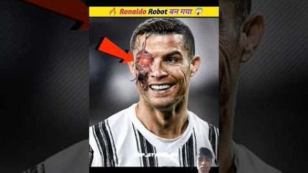 Ronaldo Robot बन गया 😱 | Cristiano Ronaldo || Cr7 | #ronaldoskills​ #football​ #viral​ #shorts​