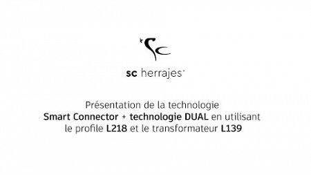 Technologie Smart Connector + Dual LED avec profile L218 et transformateur L139 par SC Herrajes - FR