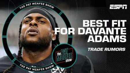 &#39;I would THROW UP if Davante Adams went to the Ravens! 🤮 Trade rumors SWIRL 🌀 | The Pat McAfee Show