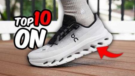 Top 10 BEST ON Sneakers for 2024