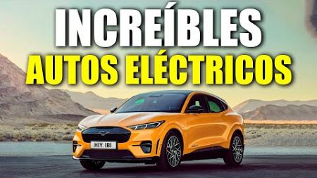 6 INCREÍBLES AUTOS ELÉCTRICOS para COMPRAR en 2025