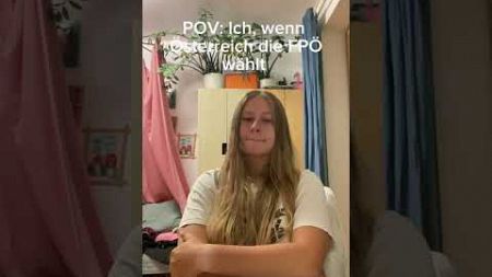 POV: Wahlen in Österreich #music #wahlen #österreich #politik #warum #unterhaltung #pov