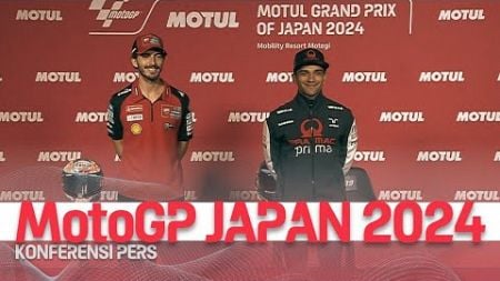 [FULL] MOTOGP MOTEGI JAPAN 2024 (PRESS CONFERENCE) | MERDEKA BERSUARA