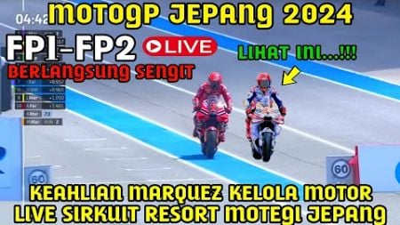 BRUTAL🔴MOTOGP JEPANG 2024, BERITA MOTOGP HARI INI, MOTOGP HARI INI, MARC MARQUEZ HARI INI