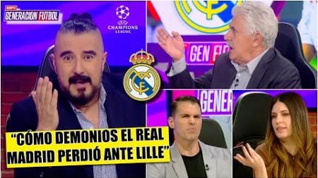 REAL MADRID tropezó en CHAMPIONS. TUCA se enojó: ¿Por qué menosprecian al Lille? | Generación Futbol