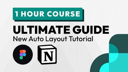 Figma Web Design Masterclass (New Auto Layout Tutorial)