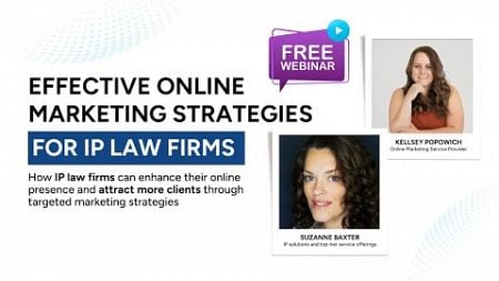 Effective Online Marketing Strategies for IP Law Firms