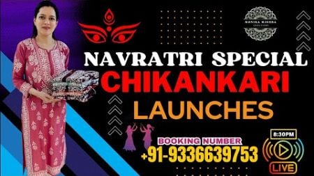 Navratri Live Sale|Monika Mishra Creations||#kurti #festive#chikankari#navratri#designer#muslin#yt