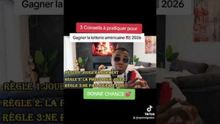 3 conseils pour gagner la lotterie américaine 🇺🇸🦅 #viral_video #dvlottery2026