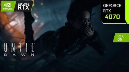 Until Dawn Remake PC | RTX 4070 4K, 1440p, 1080p DLSS 3.7 FG | Unreal Engine 5.3 | PC Performance