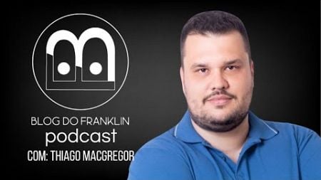 Blog do Franklin Entrevista - Thiago MacGregor