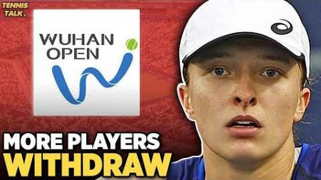 More Players Withdraw from Wuhan Open 2024 | Tennis News